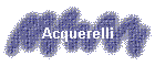 Acquerelli